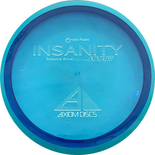 Axiom Proton Insanity